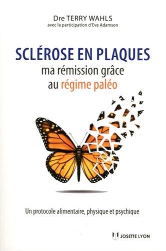 Sclérose en plaques : ma rémission grâce au régime paléo by 