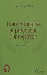 Union africaine et processus d'intégration