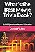 What's the Best Movie Trivia Book?: 2,000 Questions Across 9 Decades (What's the Best Trivia?) by David Fickes