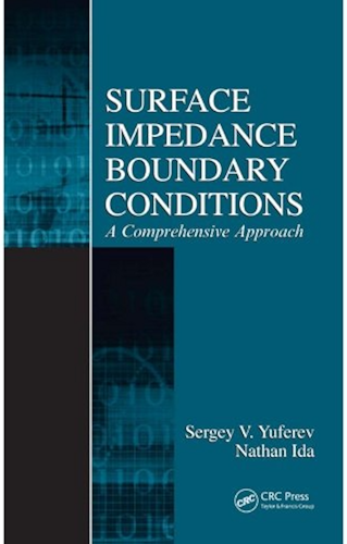 Download Surface Impedance Boundary Conditions: A Comprehensive Approach (English Edition) PDF
