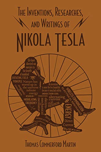 [B.e.s.t] The Inventions, Researches, and Writings of Nikola Tesla (Word Cloud Classics) [P.D.F]