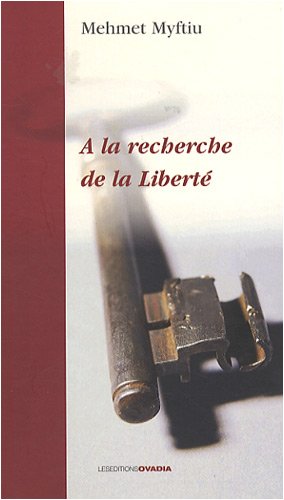 À la recherche de la liberté