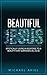 BEAUTIFUL JESUS: Mystically Living in Response To A Beauty That Surpasses All Else by Michael Aviel