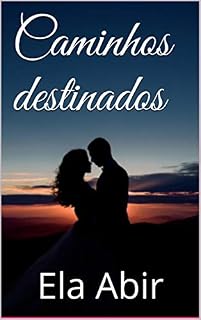 Livro Caminhos destinados