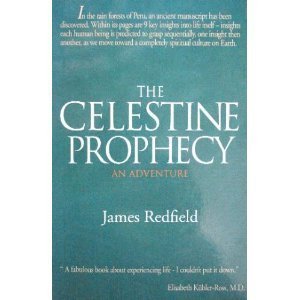 The celestine prophecy: An adventure
