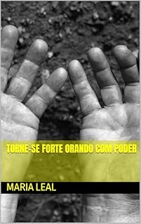 Livro Torne-se forte Orando com Poder