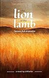 The Lion or the Lamb: Samson, Ruth and Salvation by Cliff Keller