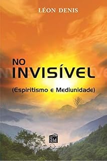 Livro No invisível: Espiritismo e mediunidade