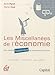 Les Miscellanées de l'économie : Une manière inattendue de redécouvrir l'économie by 