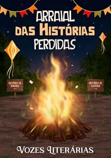 Livro Arraial das Histórias Perdidas (Antologia – Vozes Literárias)