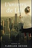 L'Univers de Lili (French Edition) by Floriane Devine