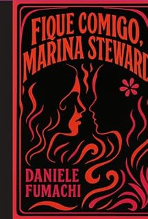 Livro Fique Comigo, Marina Steward