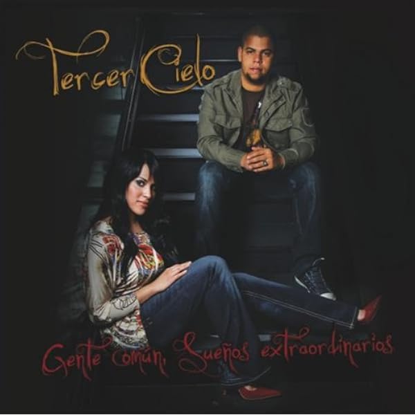 Tercer Cielo Gente Comun Suenos Extraordinarios Amazon Com Music