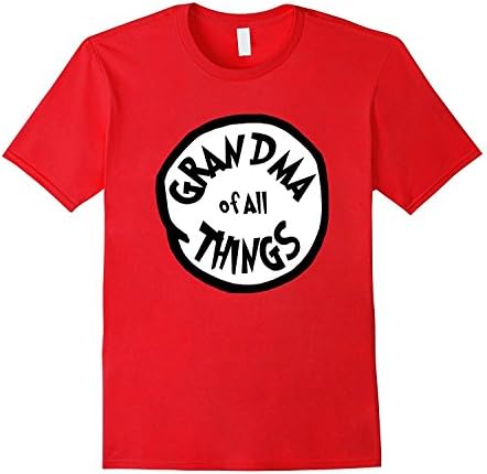 OCPrintShirts Women's Tee Grandma Of All Things Dr Seuss T-Shirt M Red
