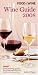 Food & Wine Magazine's Wine Guide 2008 (Food & Wine Magazine's Official Wine Guide) by 