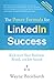 The Power Formula for LinkedIn Success (Fourth Edition - Completely Revised): Kick-start Your Busine by Wayne Breitbarth
