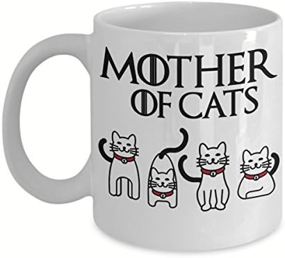 Mother of Cats, Game of Thrones Fan, Funny Gift, 11 oz Coffee Mug