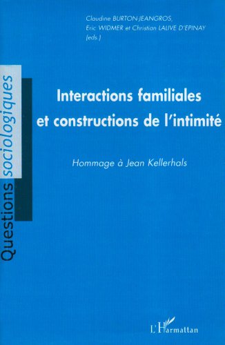 Interactions familiales et construction de l'intimité