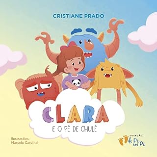 Livro Clara e o Pé de Chulé
