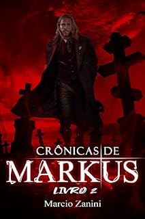 Livro Crônicas de Markus: Livro 2