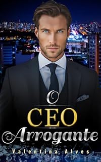 Livro O CEO Arrogante