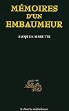 Mémoires d'un embaumeur (Documents) (French Edition) by 
