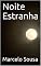 Livro Noite Estranha