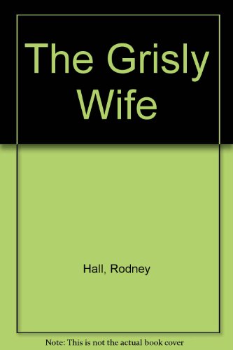 The Grisly Wife