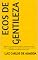 Livro Ecos de Gentileza