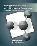 Design for Electrical and Computer Engineers