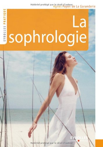 La  sophrologie