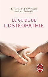 Le  guide de l'ostéopathie