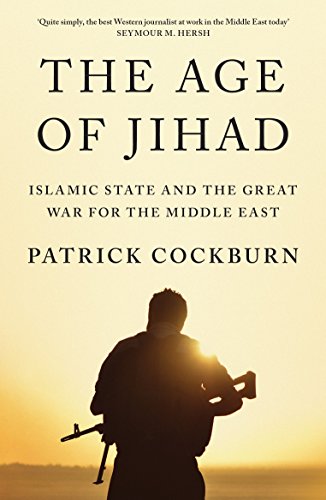[Book] The Age of Jihad: Islamic State and the Great War for the Middle East<br />EPUB