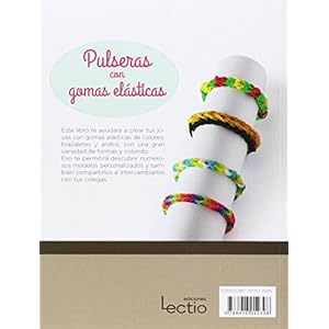 Pulseras con gomas elásticas (Spanish Edition)