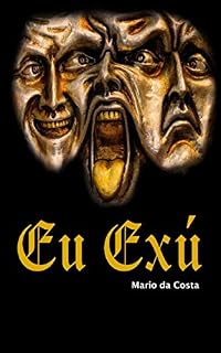 Livro EU EXÚ: Onde há vida, há EXÚ!