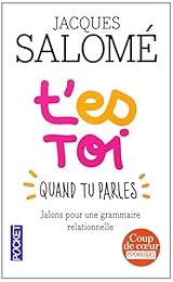 T'es toi quand tu parles