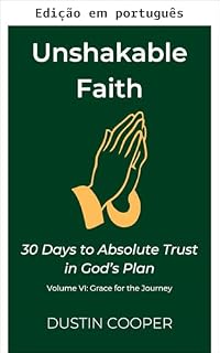 Livro Fé inabalável: 30 dias para confiança absoluta no plano de Deus