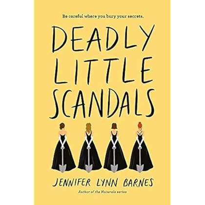 Deadly Little Scandals (Debutantes, Book Two) (Debutantes (2)) Deadly Little Scandals (Debutantes, Book Two) (Debutantes (2))