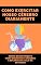 Livro Como exercitar nosso cérebro diariamente: Mente em Movimento: Como Exercitar o Cérebro e Escapar do Ciclo da Escassez