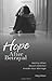 Hope After Betrayal: Healing When Sexual Addiction Invades Your Marriage
