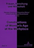 Image de Constructions of Women’s Age at the Workplace (Frauen, Forschung und Wirtschaft)