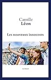 Les Nouveaux innocents (French Edition) by