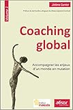 Coaching global - Volume 1: Accompagner les enjeux d'un monde en mutation. (AFNOR) (French Edition) by