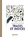 Le guide nature les traces et indices by