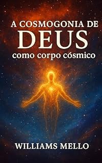 Livro A cosmogonia de Deus como corpo cósmico