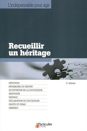 Recueillir un héritage