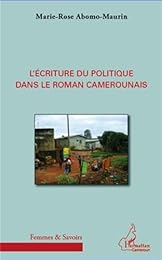 L' écriture du politique dans le roman camerounais