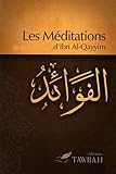 Les méditations d'Ibn Al-Qayyim by 