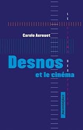 Desnos et le cinéma