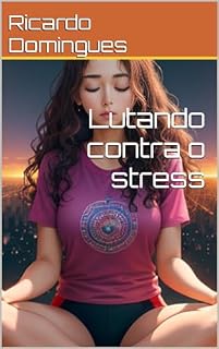 Livro Lutando contra o stress